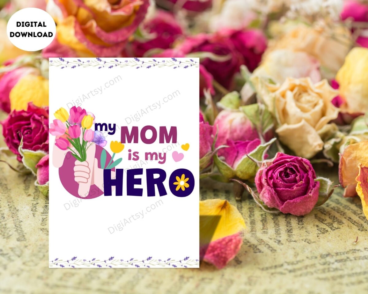 Brave Mom is My Hero Greeting Card Digital Print