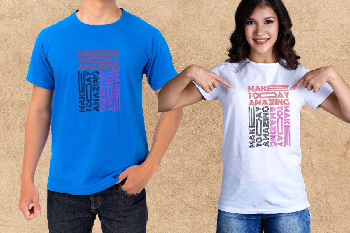 Positive Tshirt Design Make Today Amazing
