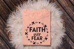 Faith Over Fear Design Print svg