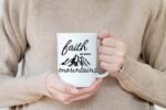 Faith on Move Mug Design Print SVG