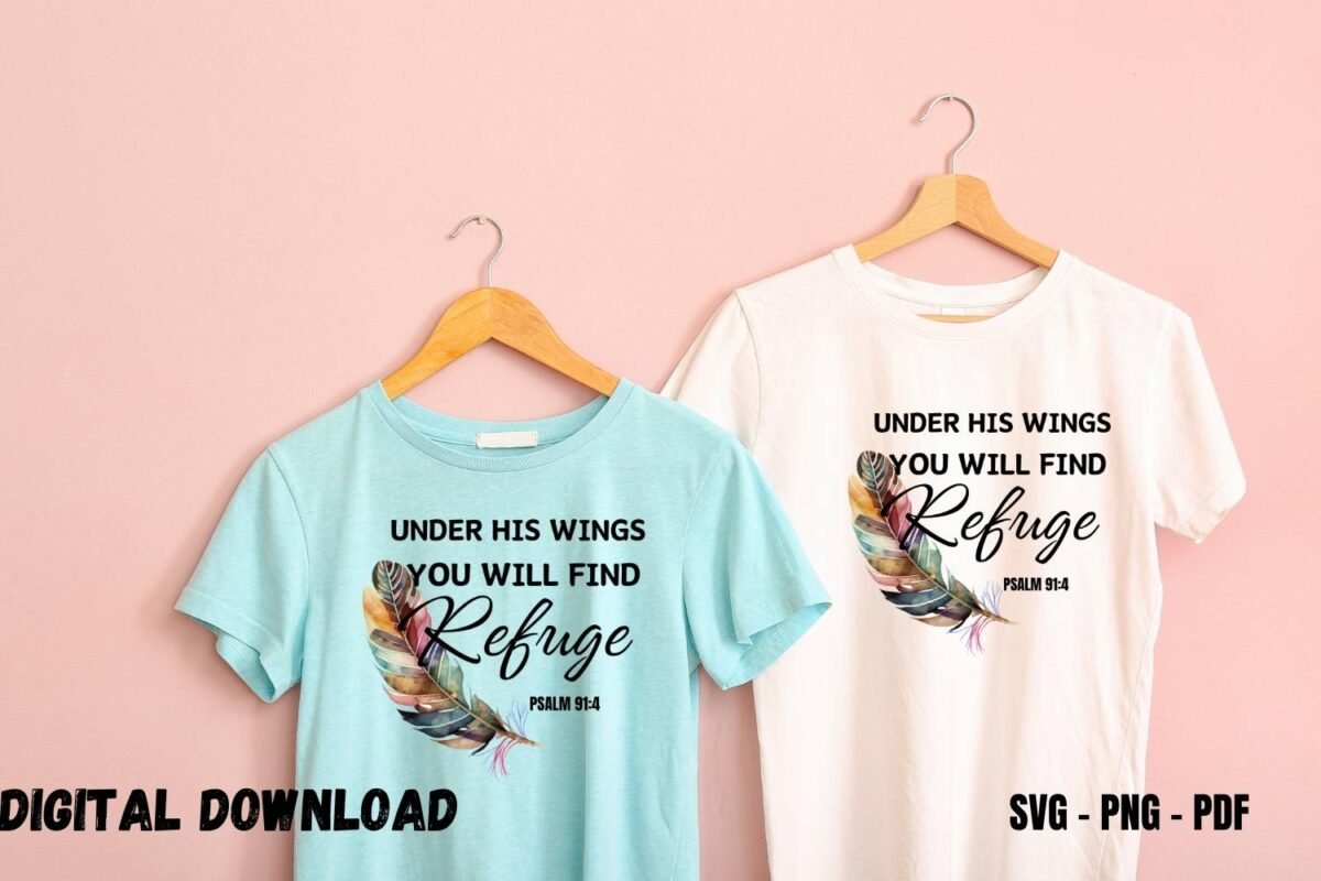 Bible Versus Tshirt Print SVG Under His Wing