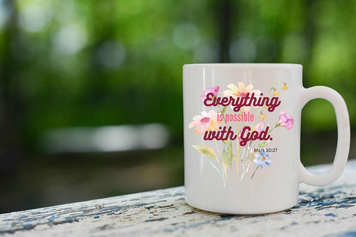 Positive Christian Mug Design Everything is Possible