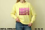 Believe Tshirt design Print SVG PNG