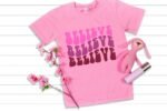 Believe Tshirt design