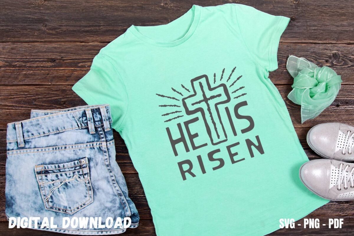He Is Risen Tshirt Design Print SVG