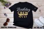 Golden Birthday Crew Design Print for Tshirt