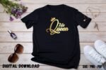 His Queen Design Print for Tshirt