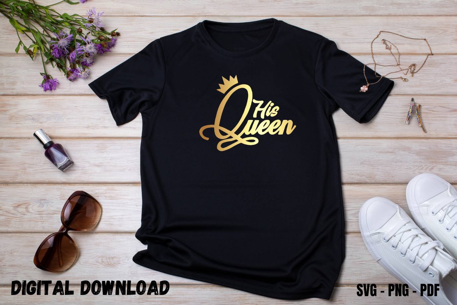 His Queen Design Print for Tshirt