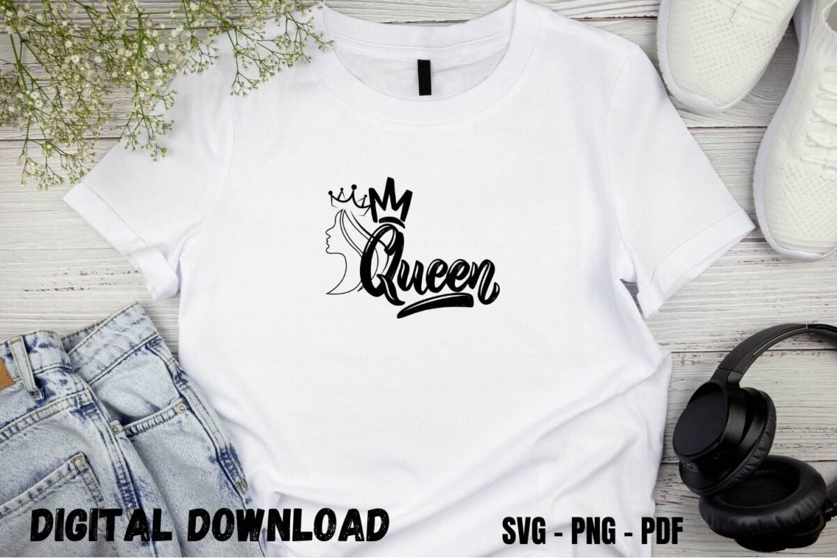 Queen T-shirt Design Print SVG PNG