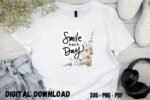 Smile Each Day T-shirt Design Print SVG PNG