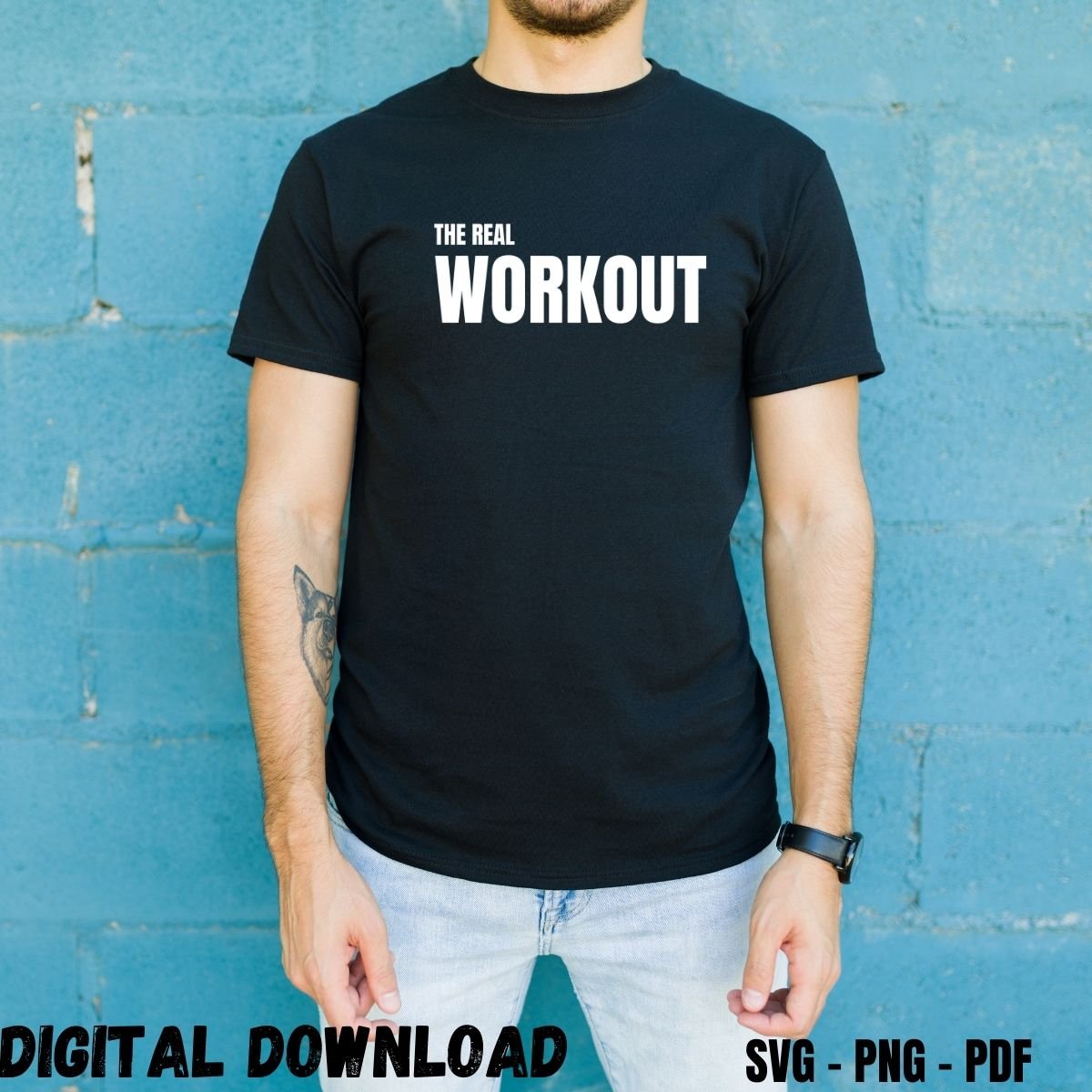 The Real Workout T-shirt Design Print