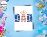 Dad with Crown Printable Card