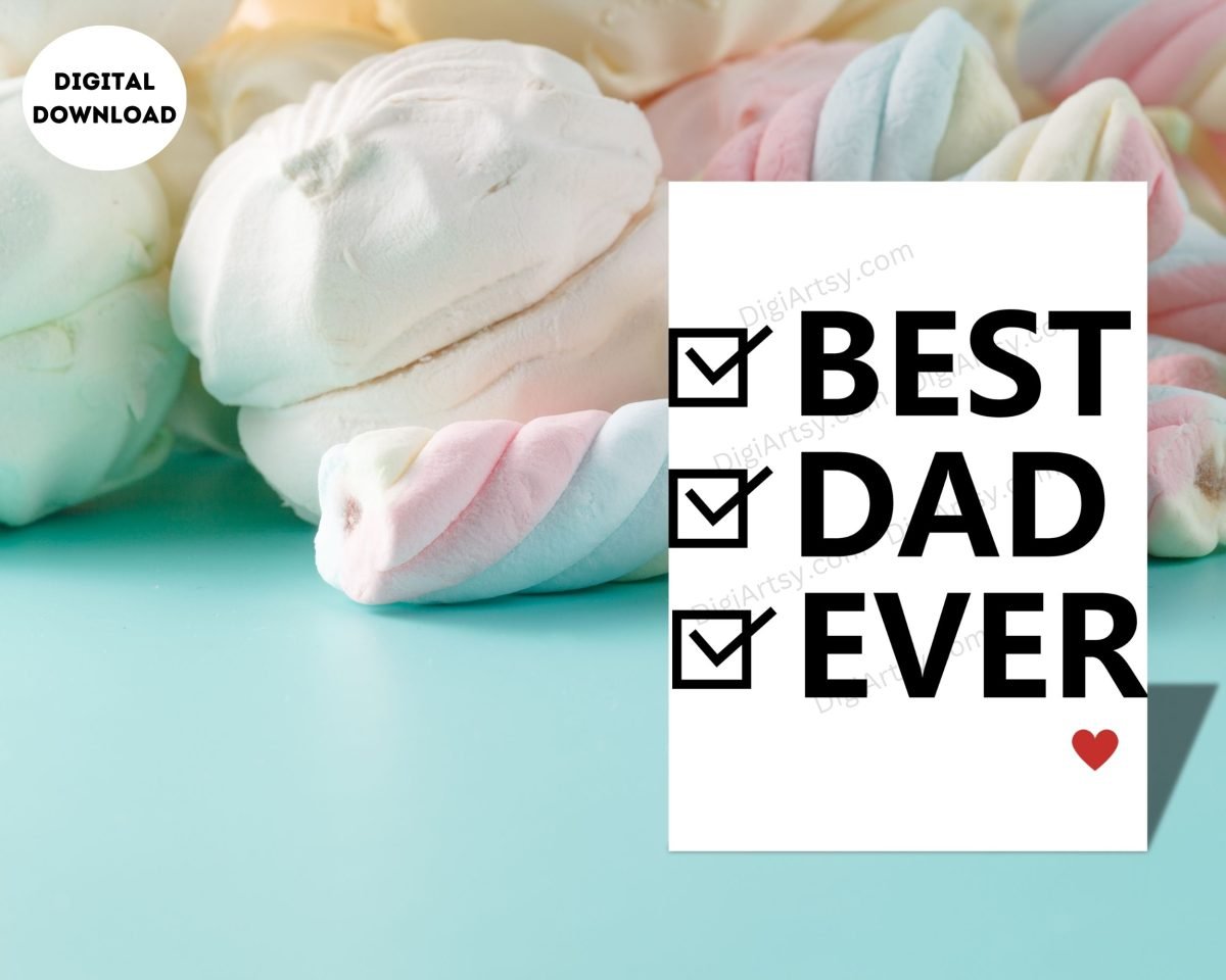 Best Dad Ever Printable Card for Dad