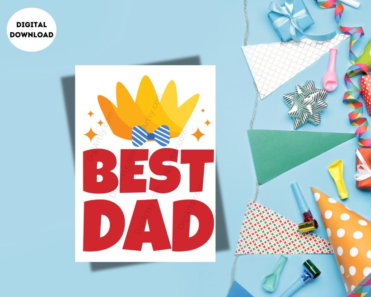 Beautiful Best Dad Digital Card Print