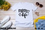 Mom Life Tshirt Design Print