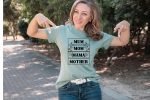 Mum T-shirt Design for New Mom