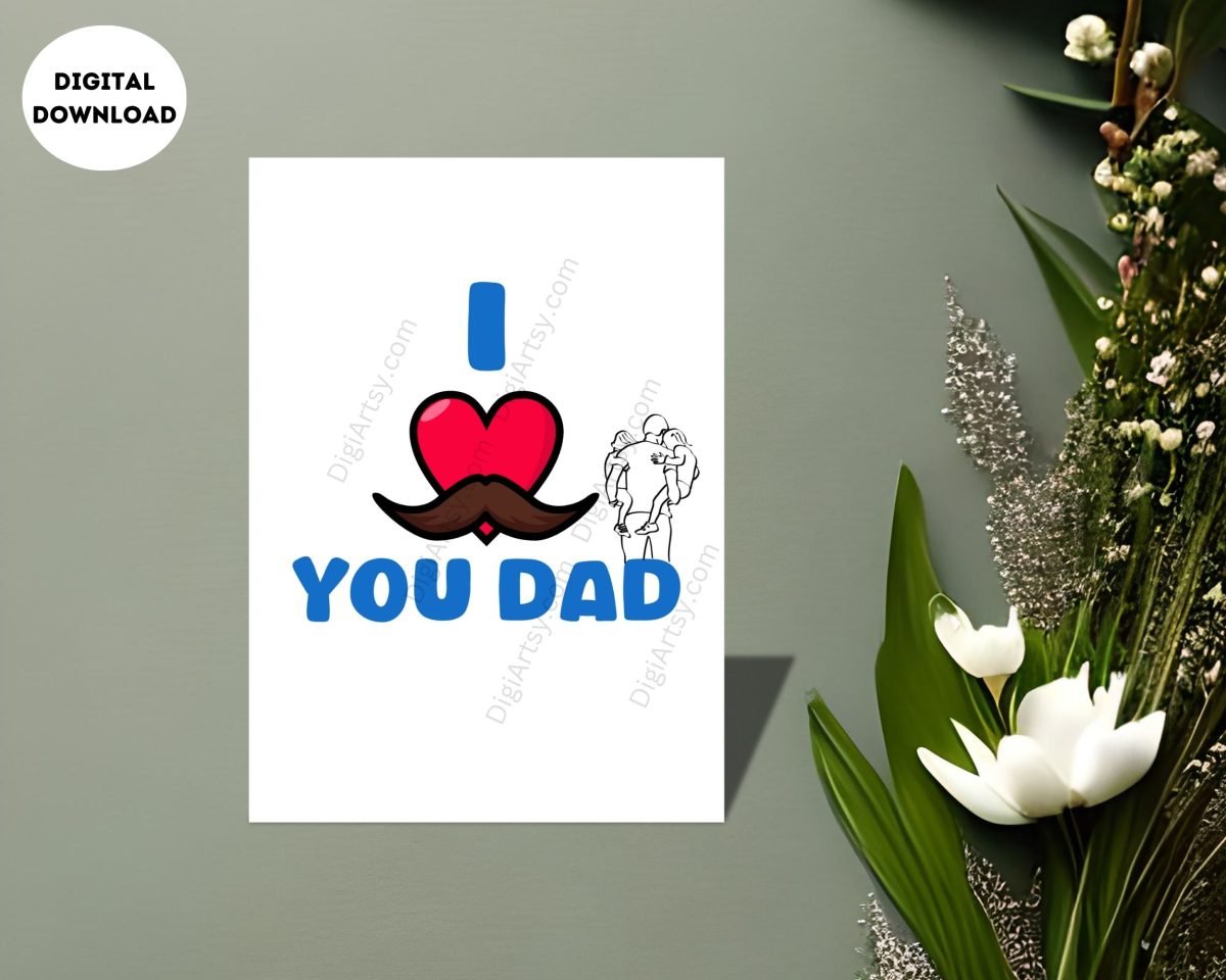 I Love You Digital Print for Dad With Two Kids
