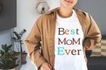 T-Shirt Design for Mother