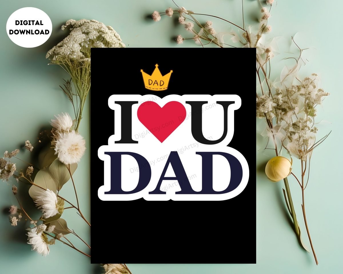 I Love You Dad Greeting card