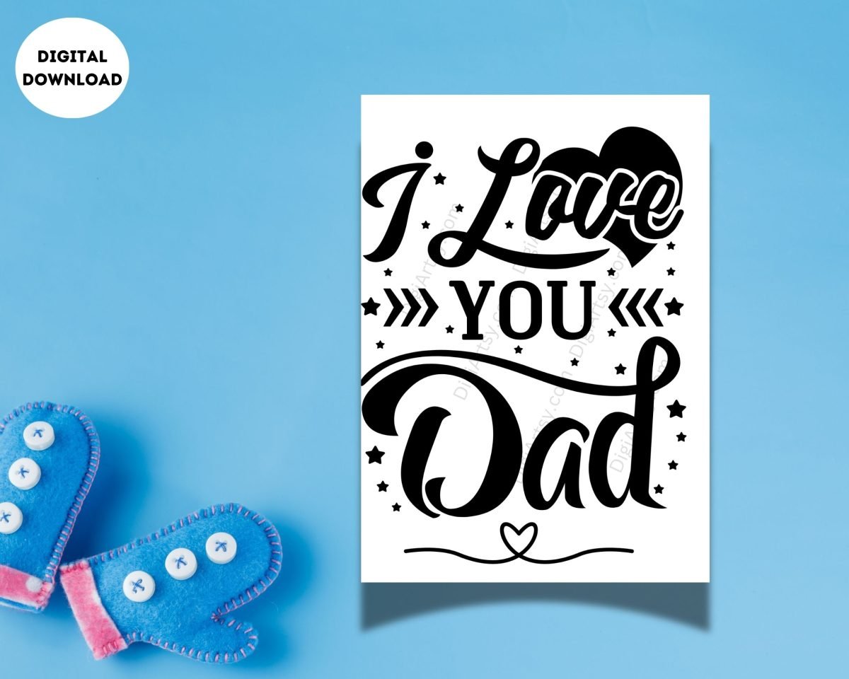 Heartfelt I love You Dad card Print