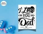 Heartfelt I love You Dad card Print