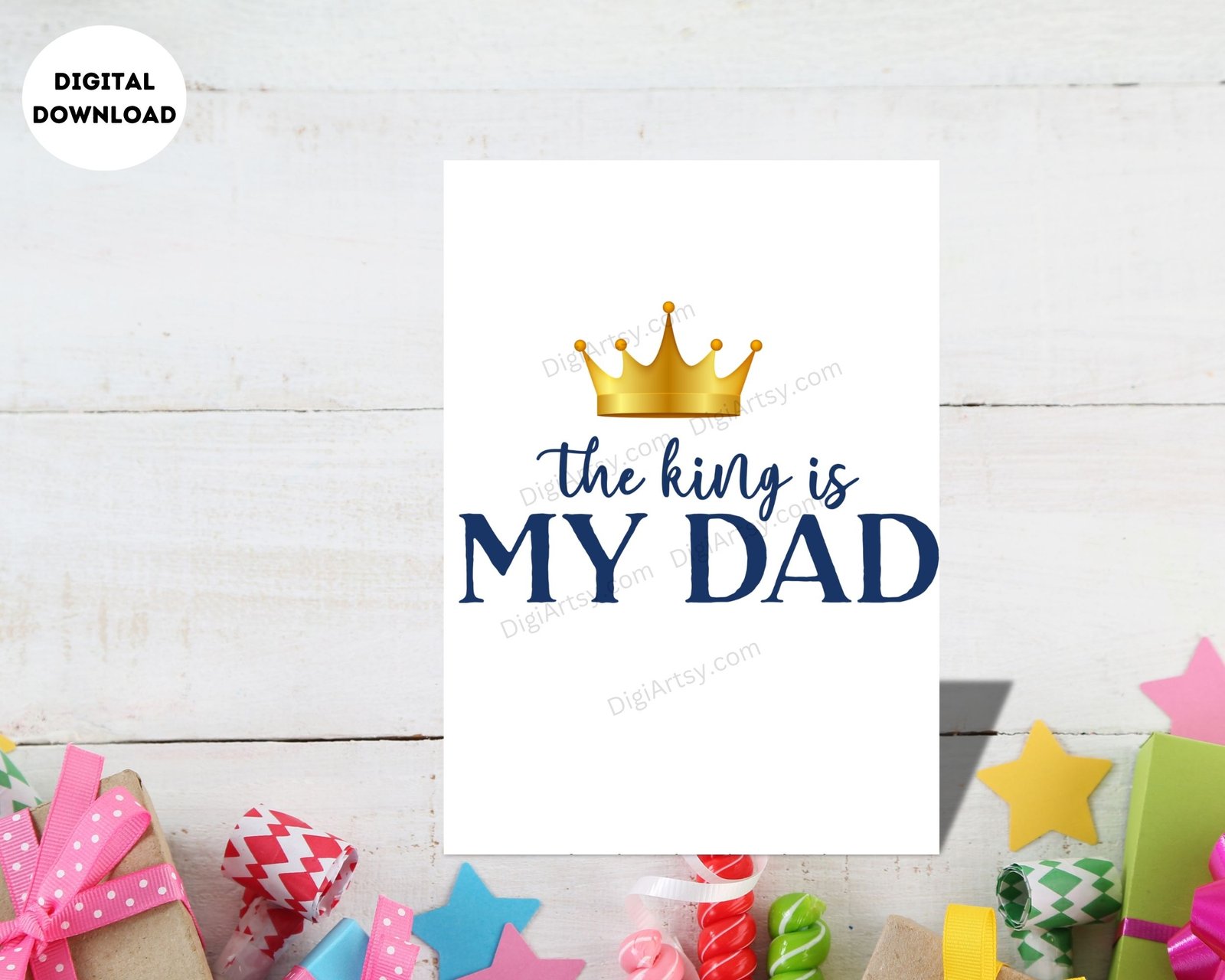 The King is My Dad Printable Card