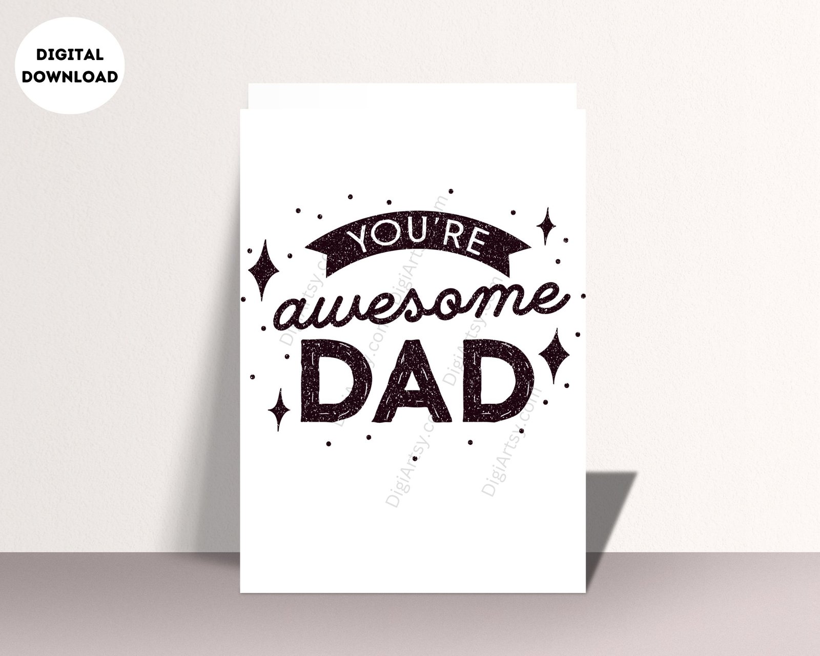You Are Awesome Dad Printable Card