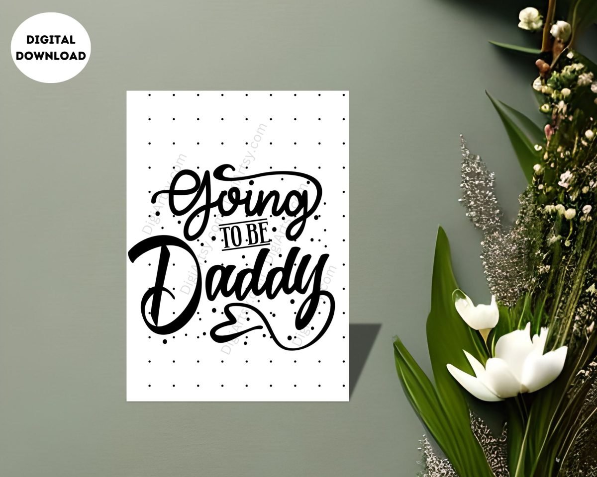 Perfect Digital Card for New Daddy