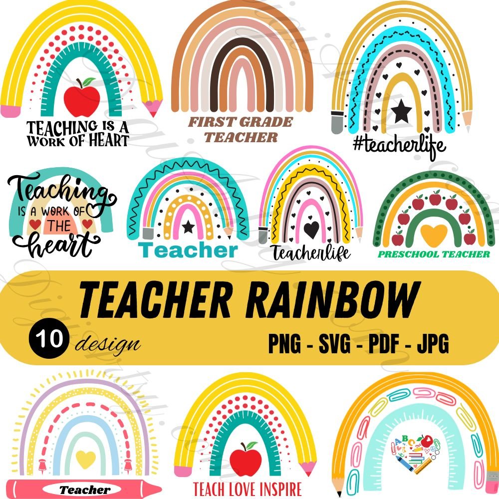 10 Teacher Rainbow Svg Gift Bundle